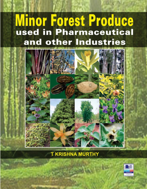 Minor Forest Produce used in Pharmaceutical and other Industries 